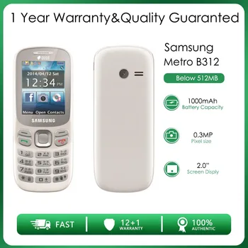  Оригинальный разблокированный Samsung Metro B312 GSM 900/1800 Ниже 512 МБ Одна SIM-карта 0.3MP 2.0 