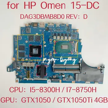  Материнская плата DAG3DBMB8D0 для ноутбука HP Omen 15-DC Процессор: I5-8300H I7-8750H Графический процессор: GTX1050 /GTX1050 TI 4 ГБ DDR4 100% Тест В порядке